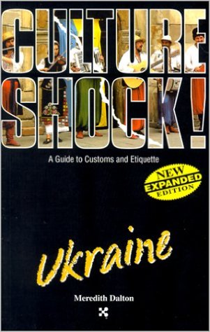 Culture Shock Ukraine